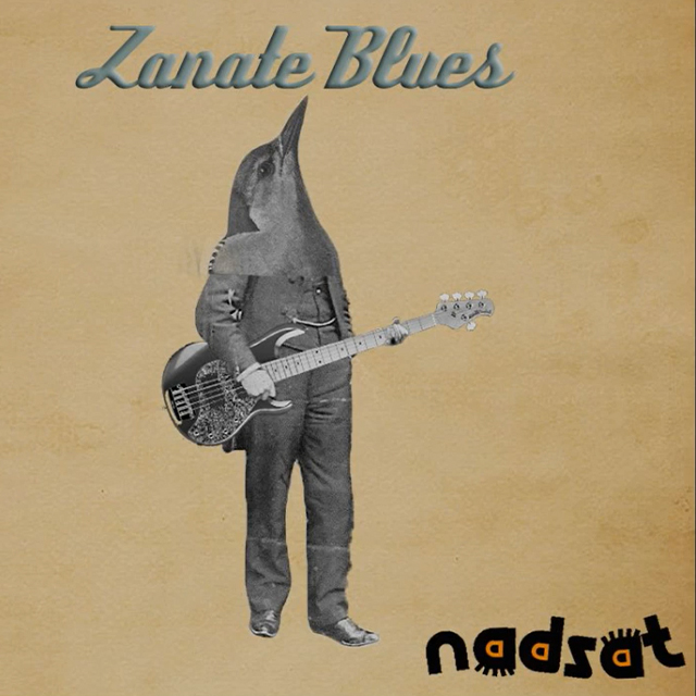 Nadsat - Zanate blues (Single)